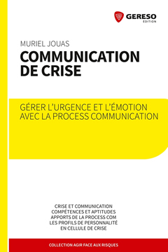 Nouveauté en librairie : Gérer, l'urgence et l'émotion avec la Process Communication