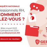 Enquête annuelle « Professionnels RH, comment allez-vous ? » : les résultats 2024 !