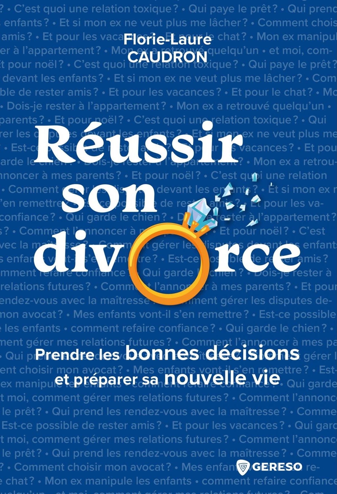 Réussir son divorce